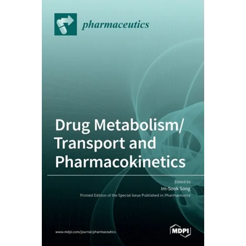 Drug Metabolism/Transport and Pharmacokinetics