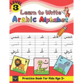 Learn to Write Arabic Alphabet Practice Book for Kids age 3+: Learn to Form, Read Words, & Put Harakat on Letters & many More Activities for Pre-schoo