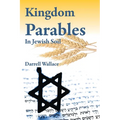 Kingdom Parables in Jewish Soil