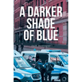 A Darker Shade of Blue