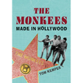 The Monkees: Made in Hollywood