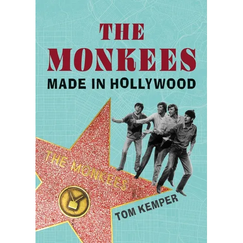 The Monkees: Made in Hollywood