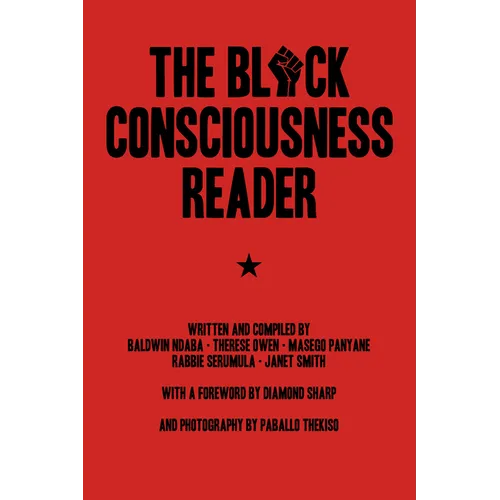 The Black Consciousness Reader