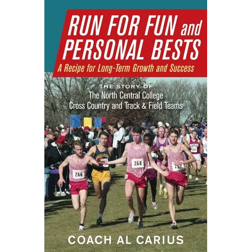 Run for Fun and Personal Bests: A Recipe for Long-Term Growth and Success
