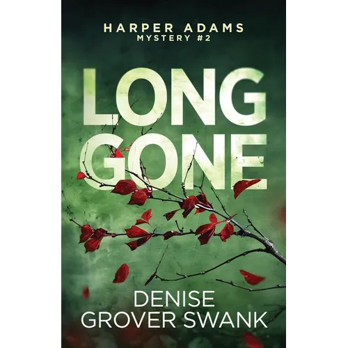 Long Gone