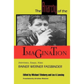 The Anarchy of the Imagination: Interviews, Essays, Notes