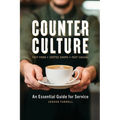 Counter Culture: An Essential Guide for Service