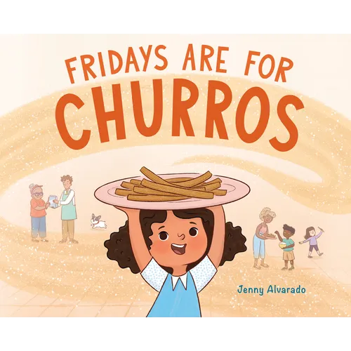 Fridays Are for Churros
