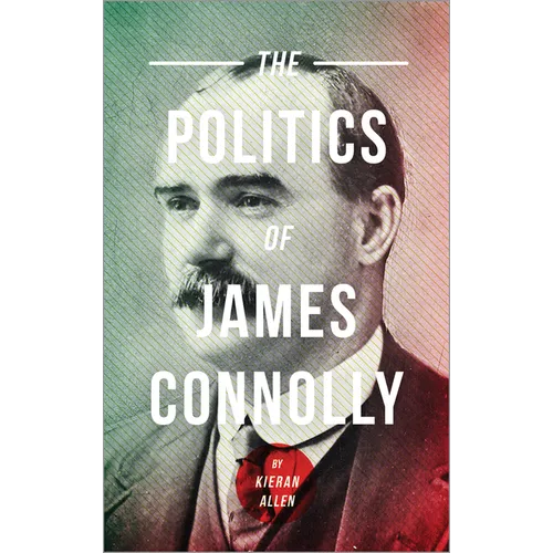 Politics of James Connolly