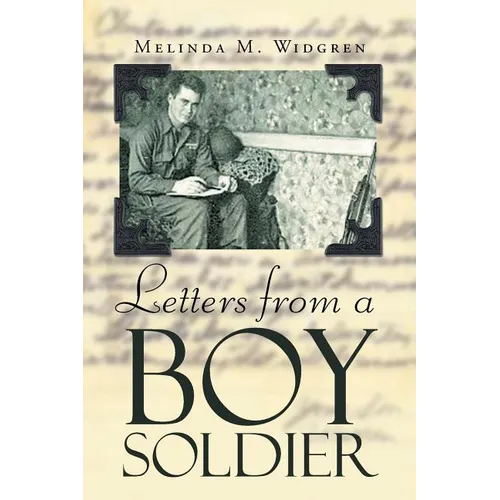 Letters from a Boy Soldier