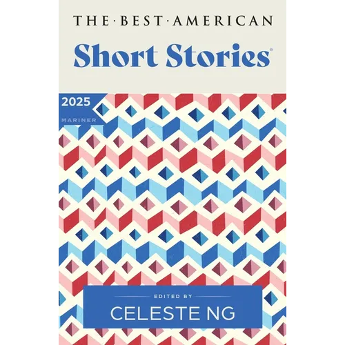 The Best American Short Stories 2025