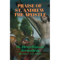Praise of St. Andrew the Apostle