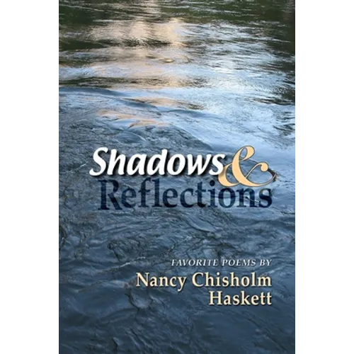 Shadows & Reflections