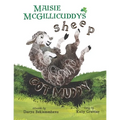 Maisie McGillicuddy's Sheep Got Muddy
