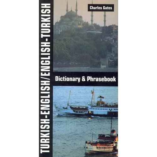 Turkish-English/English-Turkish Dictionary and Phrasebook