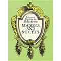 Masses and Motets