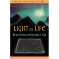 Light on Life: An Introduction to the Astrology of India