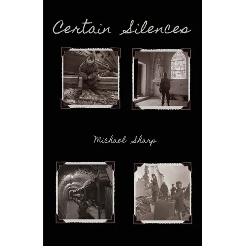 Certain Silences
