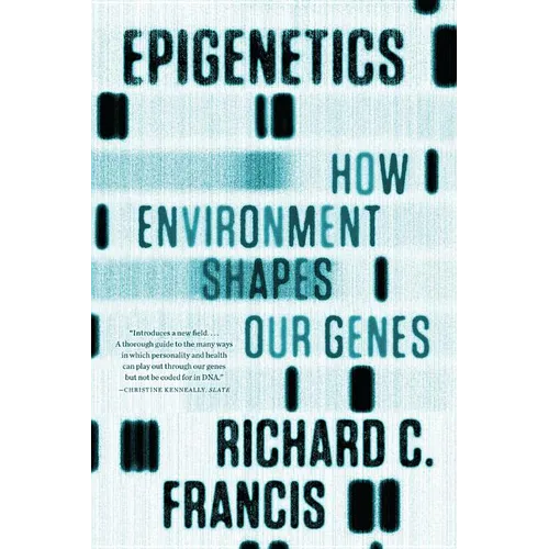 Epigenetics: How Environment Shapes Our Genes