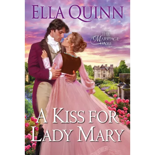 A Kiss for Lady Mary