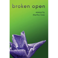Broken Open