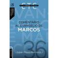 Las Comentario al evangelio de Marcos