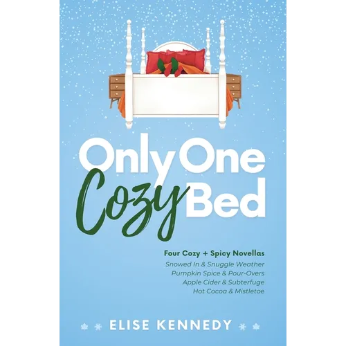 Only One Cozy Bed
