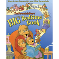 The Berenstain Bears' Big Bedtime Book