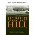 Liberated From the Hill