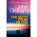 The Boys from Biloxi: A Legal Thriller