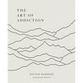 The Art of Addiction