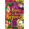 Bones in the Begonias