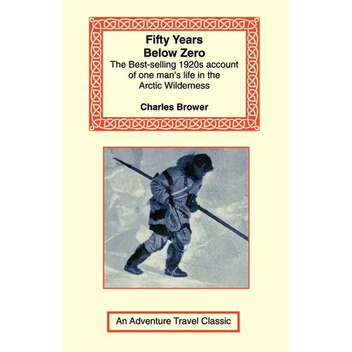 Fifty Years Below Zero