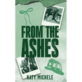 From the Ashes