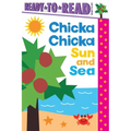 Chicka Chicka Sun and Sea: Ready-To-Read Ready-To-Go!