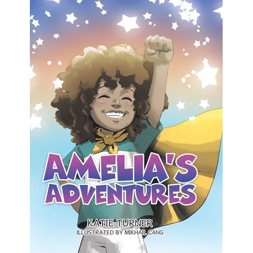 Amelia's Adventures