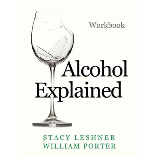 Alcohol Explained Workbook