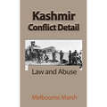 Kashmir Conflict Detail: Law and Abuse