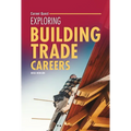 Exploring Building Trade Careers