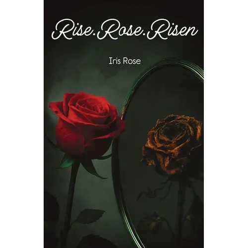 Rise.Rose.Risen
