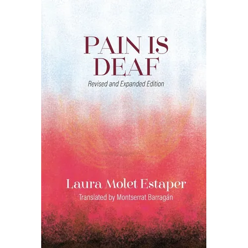 Pain is Deaf