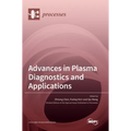 Advances in Plasma Diagnostics and Applications