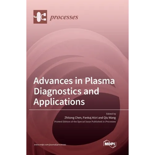 Advances in Plasma Diagnostics and Applications