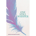 One Still Whisper