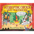 Interrupting Chicken Saves the Nutcracker