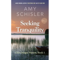 Seeking Tranquility