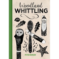 Woodland Whittling