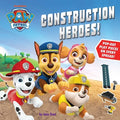 Paw Patrol: Construction Heroes: Paw Patrol