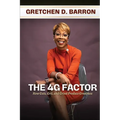 The 4G Factor: How Guts, Grit, and Grind Produce Greatness