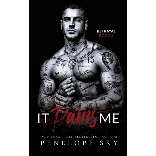 It Pains Me: A Forbidden Dark Romance